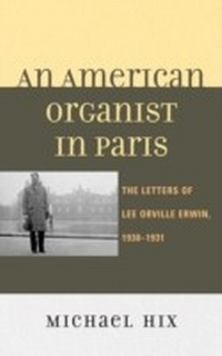 Abbildung von: An American Organist in Paris - Bloomsbury eBooks US