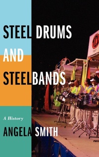 Abbildung von: Steel Drums and Steelbands - Scarecrow Press