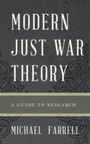 Cover: Modern Just War Theory - Scarecrow Press