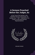 Cover: A Sermon Preached Before the Judges, &c - Palala Press
