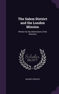 Cover: The Salem District and the London Mission - Palala Press