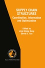 Cover: Supply Chain Structures - Kluwer Academic Publishers