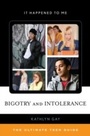 Cover: Bigotry and Intolerance - Scarecrow Press
