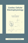 Cover: Cardiac Cellular Electrophysiology - Springer
