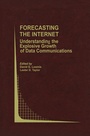 Cover: Forecasting the Internet - Springer
