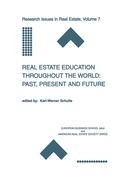 Cover: Real Estate Education Throughout the World: Past, Present and Future - Kluwer Academic Publishers