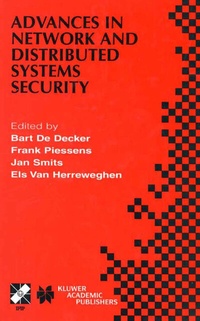 Enlarge image Cover: Advances in Network and Distributed Systems Security - Kluwer Academic Publishers