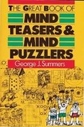 Cover: The Great Book of Mind Teasers and Puzzles - Sterling Juvenile