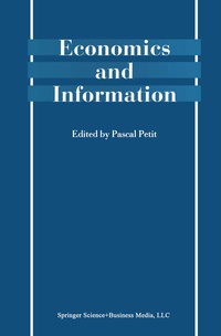 Enlarge image Cover: Economics and Information - Kluwer Academic Publishers