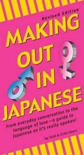 Cover: Making Out in Japanese - Tuttle Publishing