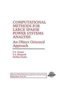 Cover: Computational Methods for Large Sparse Power Systems Analysis - Kluwer Academic Publishers