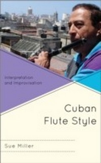 Abbildung von: Cuban Flute Style - Bloomsbury eBooks US