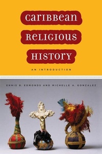 Enlarge image Cover: Caribbean Religious History - New York University Press