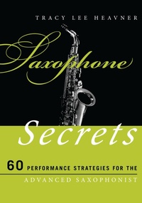 Enlarge image Cover: Saxophone Secrets - Scarecrow Press