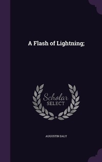 Enlarge image Cover: A Flash of Lightning; - Palala Press