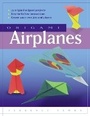 Cover: Origami Airplanes - Tuttle Publishing