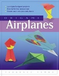 Enlarge image Cover: Origami Airplanes - Tuttle Publishing