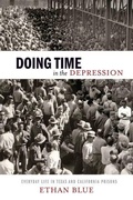 Cover: Doing Time in the Depression - New York University Press