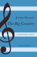 Cover: Jerome Moross's The Big Country - Scarecrow Press