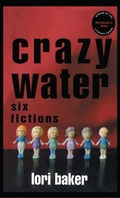 Cover: Crazy Water - New York University Press