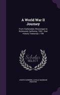 Cover: A World War II Journey - Palala Press
