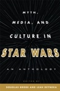 Cover: Myth, Media, and Culture in Star Wars - Scarecrow Press