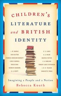 Cover: Children's Literature and British Identity - Scarecrow Press