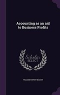 Cover: Accounting as an aid to Business Profits - Palala Press