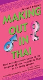Cover: Making Out in Thai - Tuttle Publishing