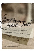 Cover: The Notorious Elizabeth Tuttle - New York University Press