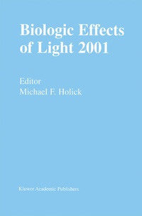 Enlarge image Cover: Biologic Effects of Light 2001 - Springer