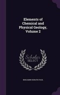 Cover: Elements of Chemical and Physical Geology, Volume 2 - Palala Press