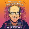 Cover: They Call Me Supermensch - Bourdain/Ecco
