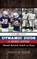 Cover: The 50 Most Dynamic Duos in Sports History - Scarecrow Press