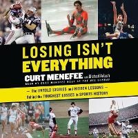 Enlarge image Cover: Losing Isn't Everything - HarperCollins