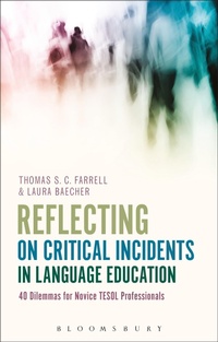Enlarge image Cover: Reflecting on Critical Incidents in Language Education - Bloomsbury Academic