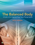 Cover: The Balanced Body: a Guide to Deep Tissue and Neuromuscular Therapy - Jones and Bartlett Publishers, Inc