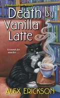 Cover: Death by Vanilla Latte - Kensington Cozies