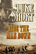 Cover: Ride the Man Down - Open Road Media