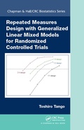 Cover: Repeated Measures Design with Generalized Linear Mixed Models for Randomized Controlled Trials - Chapman & Hall/CRC
