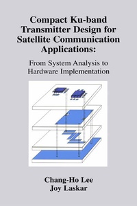 Enlarge image Cover: Compact Ku-band Transmitter Design for Satellite Communication Applications - Springer