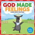 Cover: God Made Feelings - Augsburg Fortress Publishers