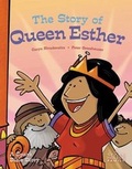 Cover: The Story of Queen Esther: A Spark Bible Story - Sparkhouse Family