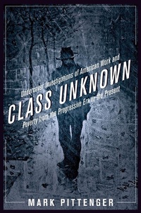 Enlarge image Cover: Class Unknown - New York University Press