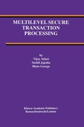 Cover: Multilevel Secure Transaction Processing - Springer