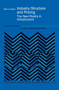 Enlarge image Cover: Industry Structure and Pricing - Kluwer Academic Publishers