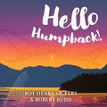 Cover: Hello Humpback! - Harbour Publishing