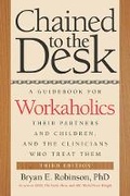 Cover: Chained to the Desk (Third Edition) - New York University Press