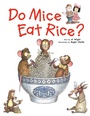 Cover: Do Mice Eat Rice? - Tuttle Publishing