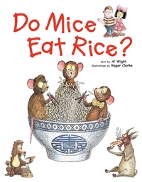 Enlarge image Cover: Do Mice Eat Rice? - Tuttle Publishing